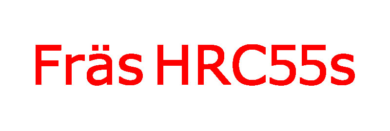 Fräs HRC55