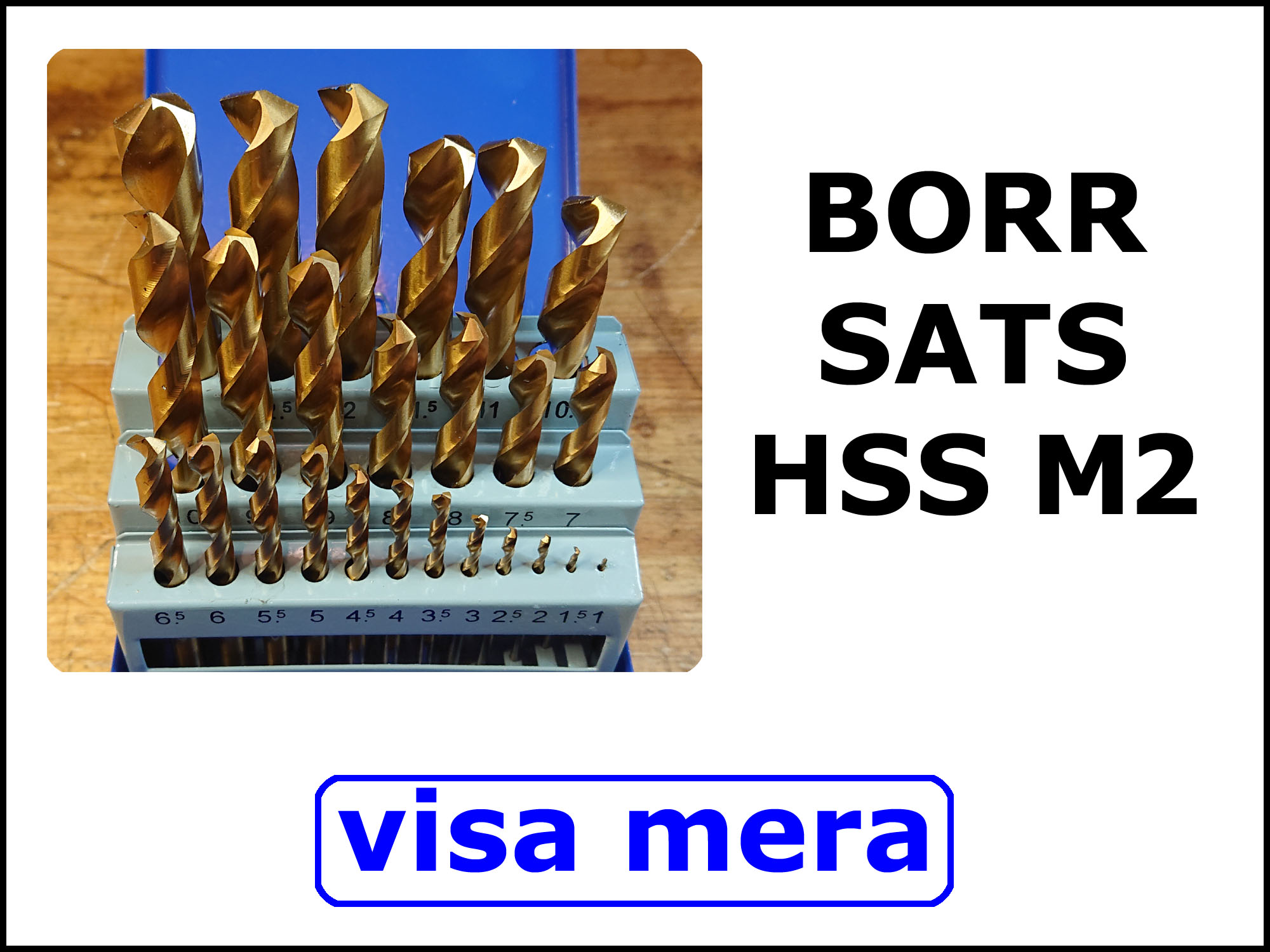 Borr HSS M2.
