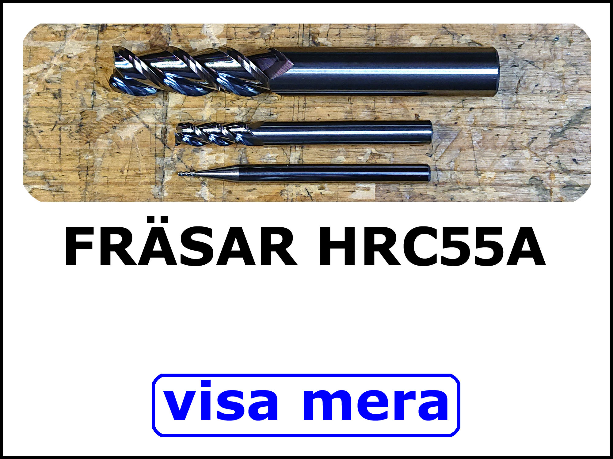 Fräsar aluminium.