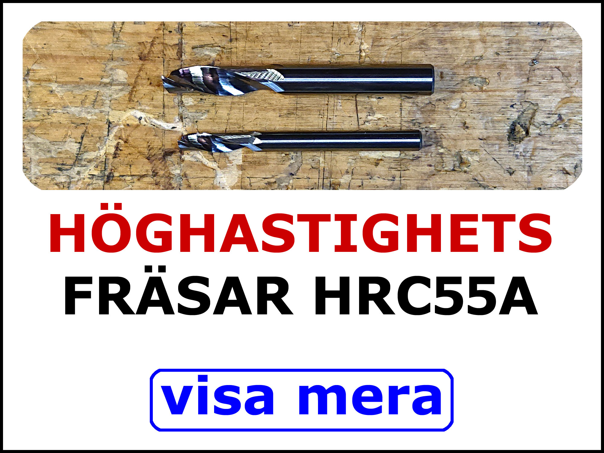 Fräsar aluminium.